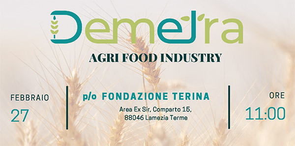 Lamezia Terme, il 27 febbraio l’evento 'Progetto Demetra – Agri Food Industry'